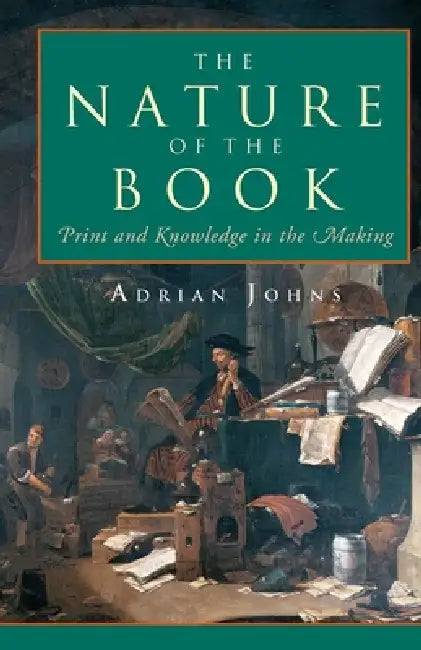 Buy The Nature of the Book (English, Adrian Johns) — BookShops.in