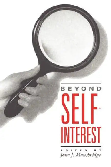 Buy Beyond Self-Interest (English, Jane J. Mansbridge) — BookShops.in