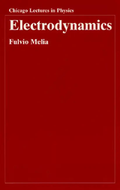 Buy Electrodynamics (English, Fulvio Melia) — BookShops.in