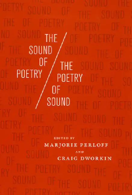 Buy The Sound of Poetry/The Poetry of Sound (English, Marjorie Perloff | Craig Dworkin) — BookShops.in