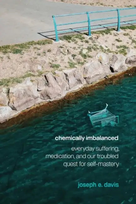 Buy Chemically Imbalanced (English, Joseph E. Davis) — BookShops.in