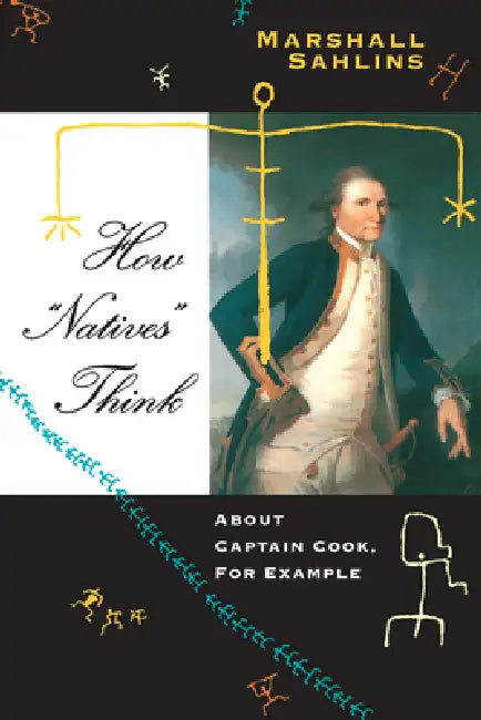 Buy How "Natives" Think (English, Marshall Sahlins) — BookShops.in