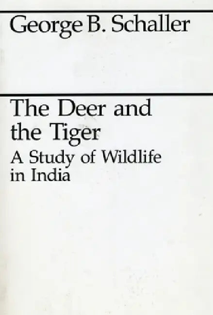 Buy The Deer and the Tiger (English, George B. Schaller) — BookShops.in