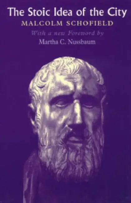 Buy The Stoic Idea of the City (English, Malcolm Schofield) — BookShops.in