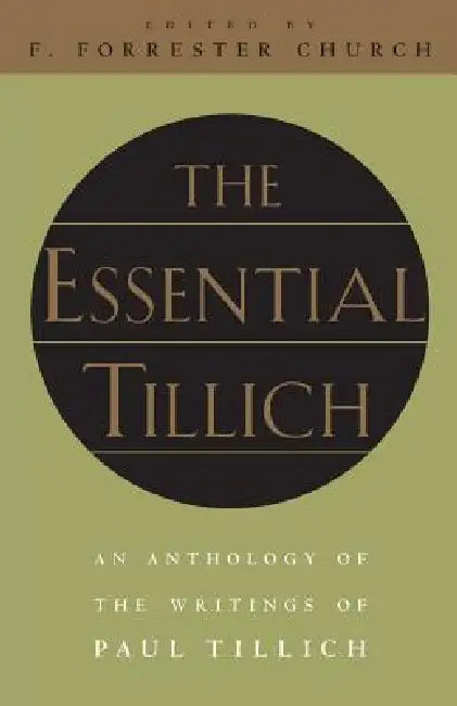Buy The Essential Tillich (English, Paul Tillich | F. Forrester Church) — BookShops.in
