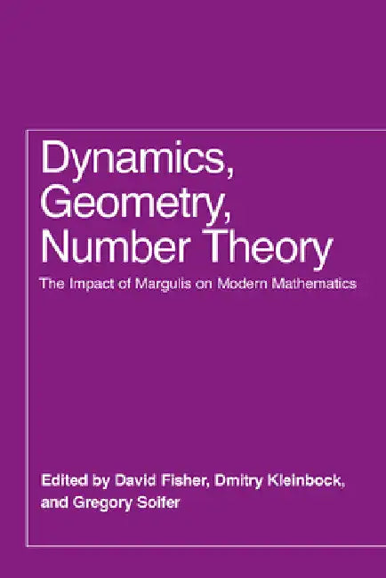 Buy Dynamics, Geometry, Number Theory (English, David Fisher) — BookShops.in