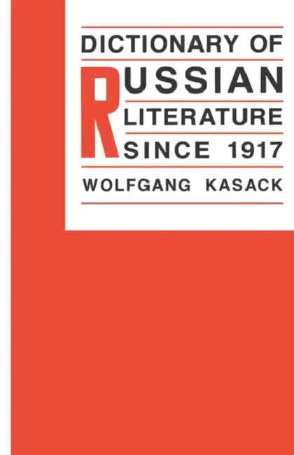 Buy Dictionary of Russian Literature Since 1917 (English, Wolfgang Kasack) — BookShops.in