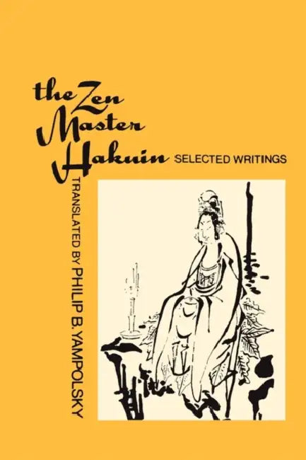 Buy The Zen Master Hakuin (English, Philip B. Yampolsky) — BookShops.in