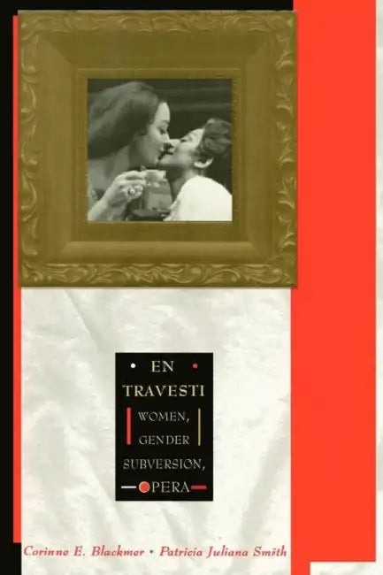 Buy En Travesti (English, Corrine Blackmer | Patricia Juliana Smith) — BookShops.in