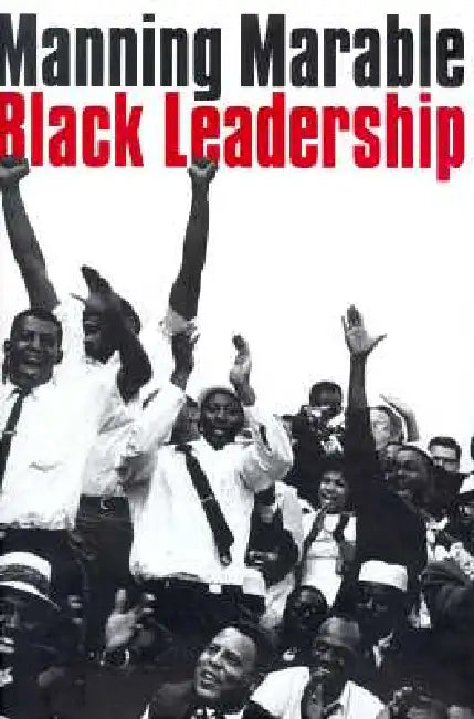 Black Leadership (English, Manning Marable)