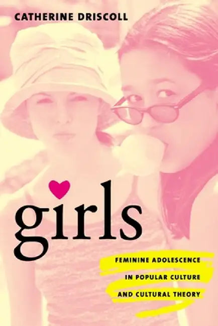 Girls (English, Catherine Driscoll)