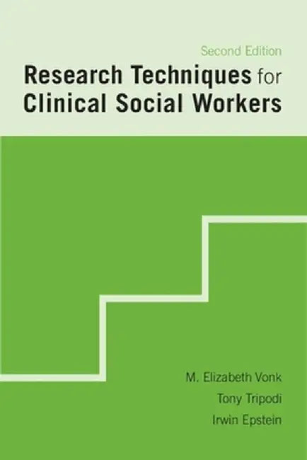 Buy Research Techniques for Clinical Social Workers (English, M Elizabeth Vonk) — BookShops.in