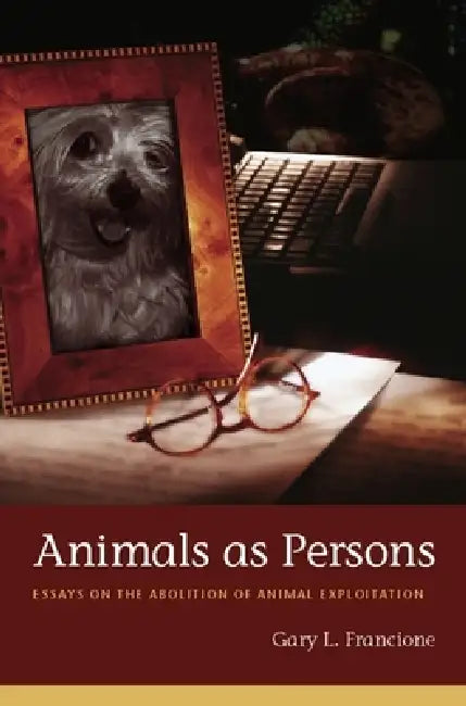 Animals as Persons (English, Gary Francione | Gary Steiner)