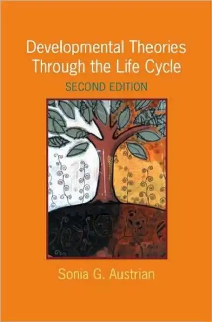Buy Developmental Theories Through the Life Cycle (English, Sonia Austrian) — BookShops.in