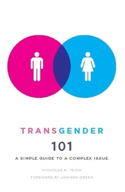 Transgender 101 (English, Nicholas Teich)