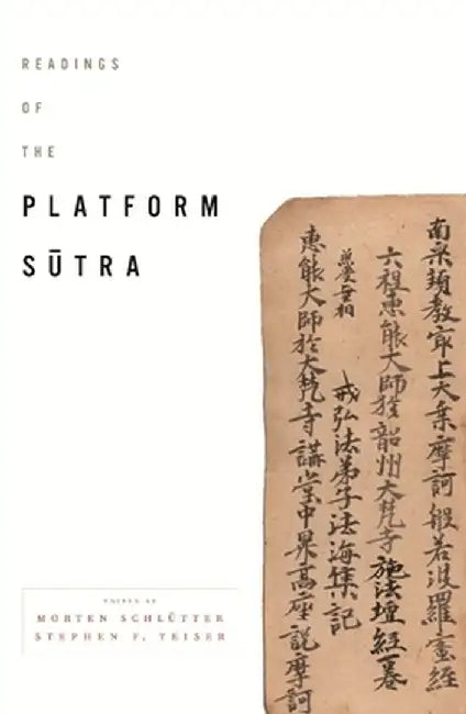 Buy Readings of the Platform Sutra (English, Morten Schlütter) — BookShops.in