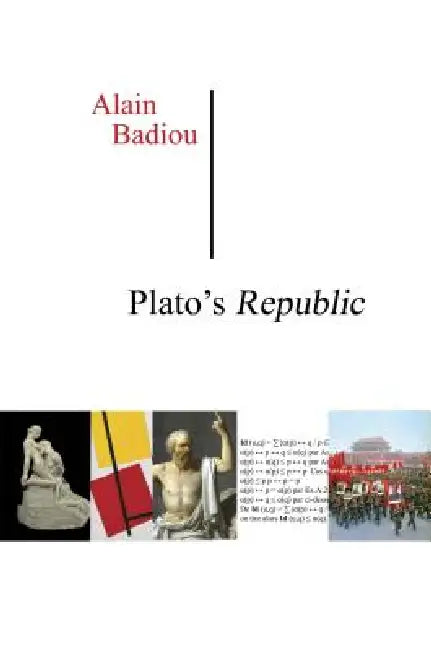 Plato's Republic (English, Alain Badiou | Susan Spitzer | Kenneth Reinhard)