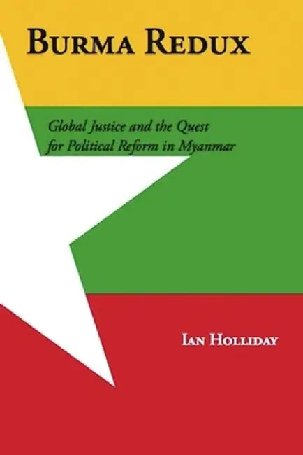 Buy Burma Redux (English, Ian Holliday) — BookShops.in