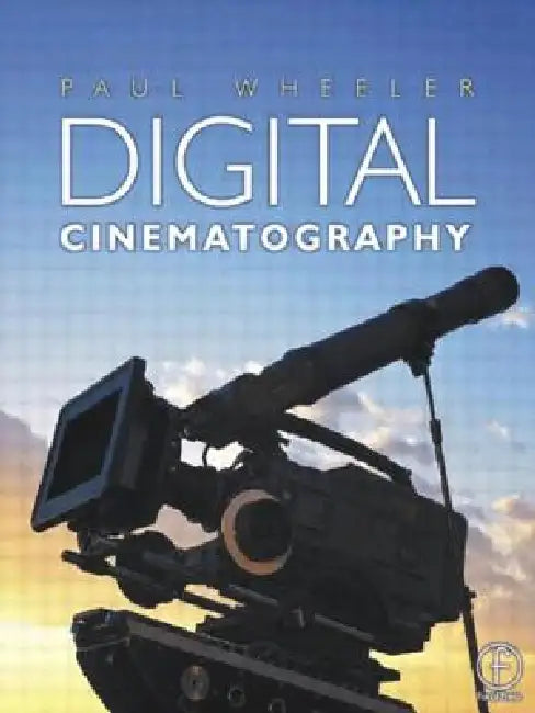 Buy Digital Cinematography | by Paul Wheeler | Routledge | by Paul Wheeler | Routledge | by Paul Wheeler | Routledge | by Paul Wheeler | Routledge | by Paul Wheeler | Routledge | by Paul Wheeler | Routledge | by Paul Wheeler | Routledge | by Paul Wheeler | Routledge | by Paul Wheeler | Routledge | by Paul Wheeler | Routledge | by Paul Wheeler | Routledge | by Paul Wheeler | Routledge | by Paul Wheeler | Routledge | by Paul Wheeler | Routledge | by Paul Wheeler | Routledge | by Paul Wheeler | Routled — BookShops.in