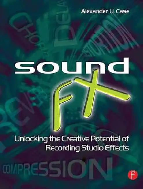 Buy Sound FX (English, Alex Case) — BookShops.in