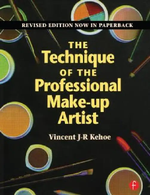 Buy The Technique of the Professional Make-Up Artist (English, Vincent Kehoe) — BookShops.in