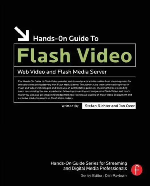 Hands-On Guide to Flash Video (English, Stefan Richter)
