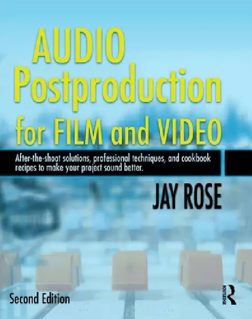 Buy Audio Postproduction for Film and Video [With CD] (English, Jay Rose) — BookShops.in