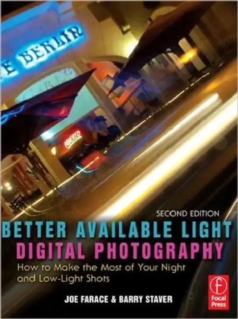 Buy Better Available Light Digital Photography | by Farace Joe | Barry Staver | Routledge | by Farace Joe | Barry Staver | Routledge | by Farace Joe | Barry Staver | Routledge | by Farace Joe | Barry Staver | Routledge | by Farace Joe | Barry Staver | Routledge | by Farace Joe | Barry Staver | Routledge | by Farace Joe | Barry Staver | Routledge | by Farace Joe | Barry Staver | Routledge | by Farace Joe | Barry Staver | Routledge | by Farace Joe | Barry Staver | Routledge | by Farace Joe | Barry Sta — BookShops.in