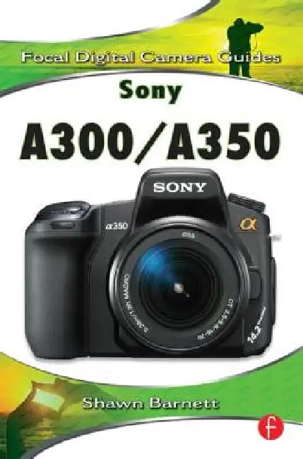 Buy Sony A300/A350 (English, Shawn Barnett) — BookShops.in