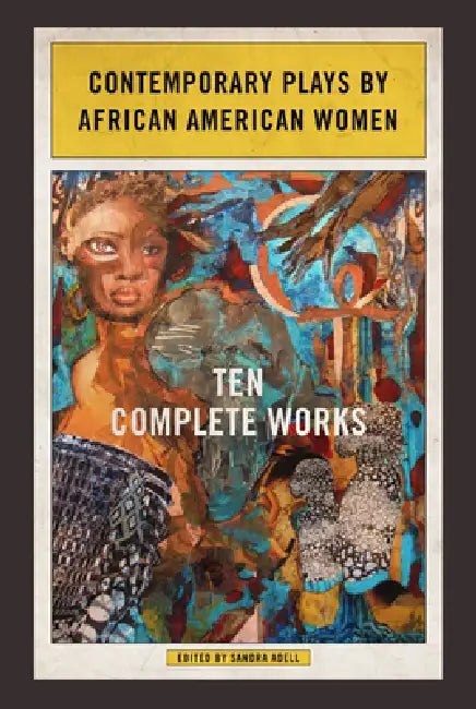 Buy Contemporary Plays by African American Women (English, Sandra Adell | Tanya Barfield | S. M. Shephard-Massat) — BookShops.in