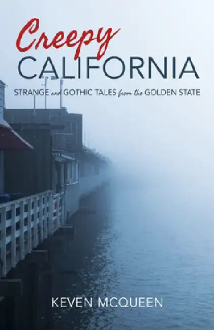 Buy Creepy California (English, Keven McQueen) — BookShops.in