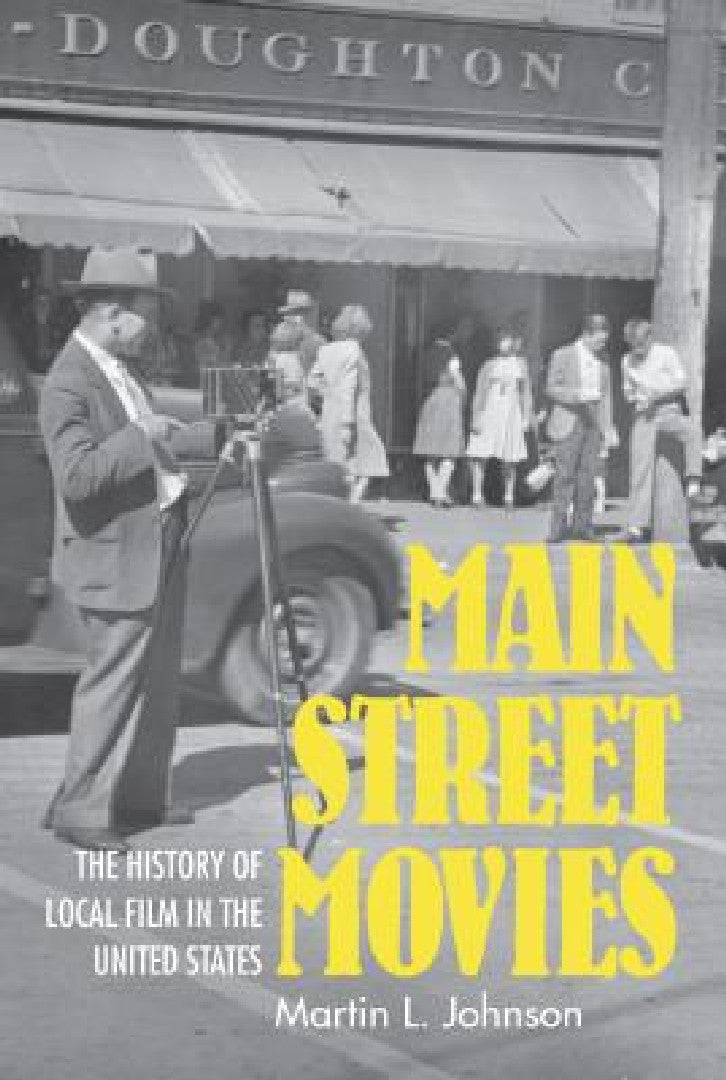 Buy Main Street Movies (English, Martin L. Johnson) — BookShops.in