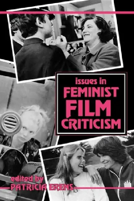 Buy Issues in Feminist Film Criticism (English, Patricia Erens) — BookShops.in