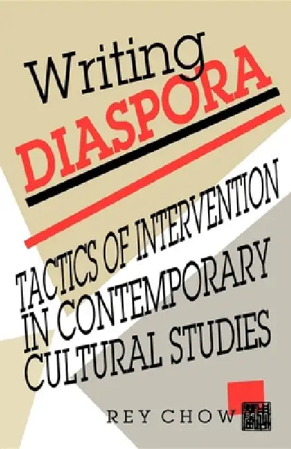 Buy Writing Diaspora (English, Rey Chow) — BookShops.in