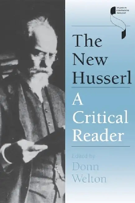 The New Husserl (English, Donn Welton)