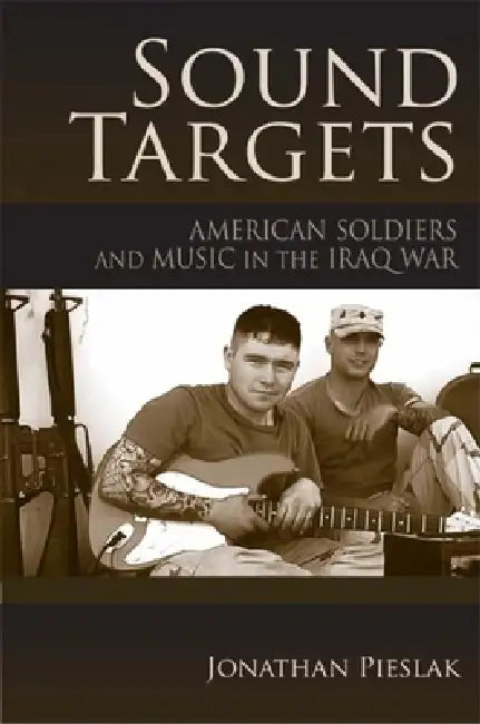 Sound Targets (English, Jonathan Pieslak)