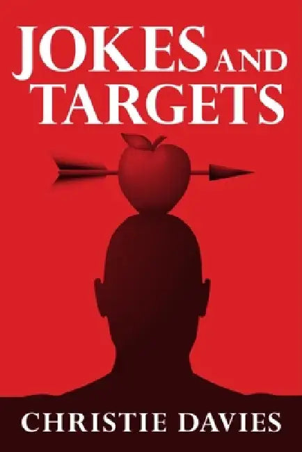 Jokes and Targets (English, Christie Davies)