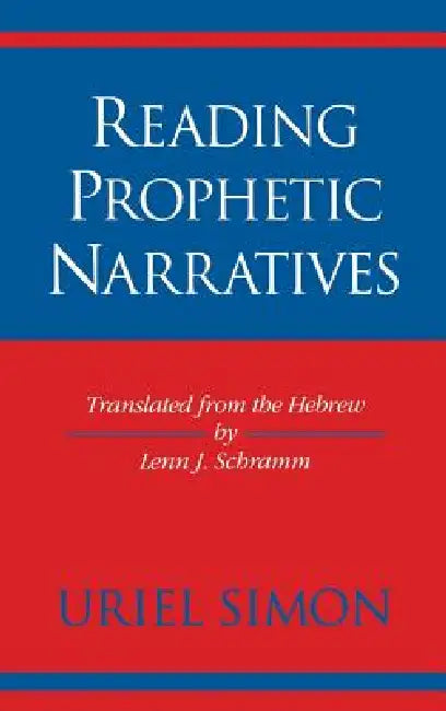 Buy Reading Prophetic Narratives (English, Uriel Steen-Noklberg) — BookShops.in