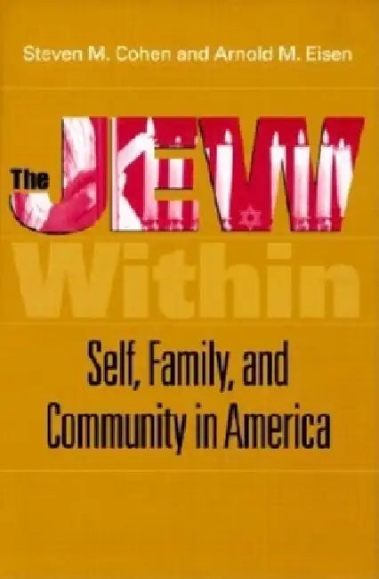 Buy The Jew Within (English, Steven Martin Cohen | Arnold M. Eisen) — BookShops.in