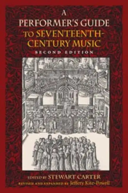 Buy A Performer's Guide to Seventeenth-Century Music (English, Jeffery Kite-Powell | Sally Sanford | Stewart Carter) — BookShops.in