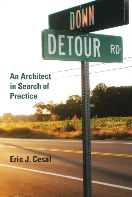 Buy Down Detour Road (English, Eric J. Cesal) — BookShops.in