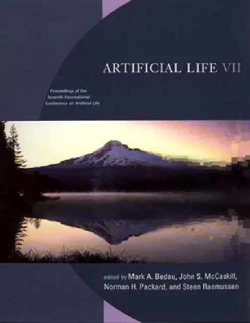 Buy Artificial Life VII (English, Mark A. Bedau | John S. McCaskill | Norman H. Packard) — BookShops.in