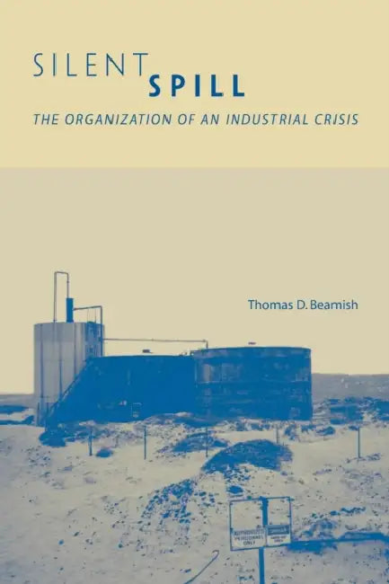 Buy Silent Spill (English, Thomas D. Beamish) — BookShops.in