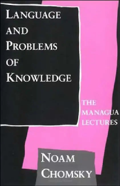 Buy Language and Problems of Knowledge (English, Noam Chomsky) — BookShops.in