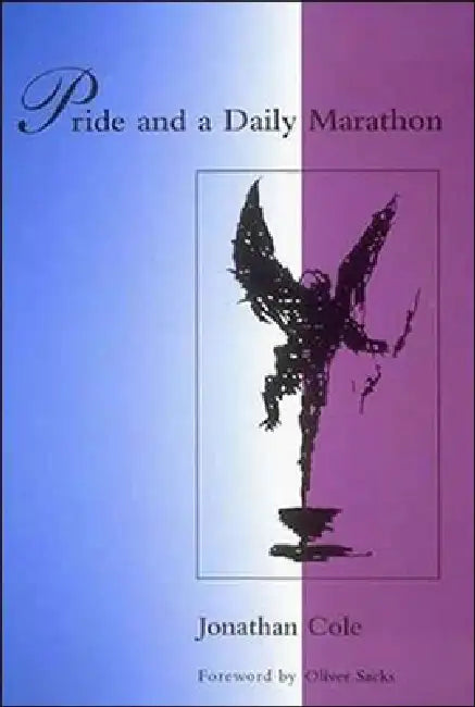 Buy Pride and a Daily Marathon (English, Jonathan Cole | Ian Waterman | Oliver Sacks) — BookShops.in
