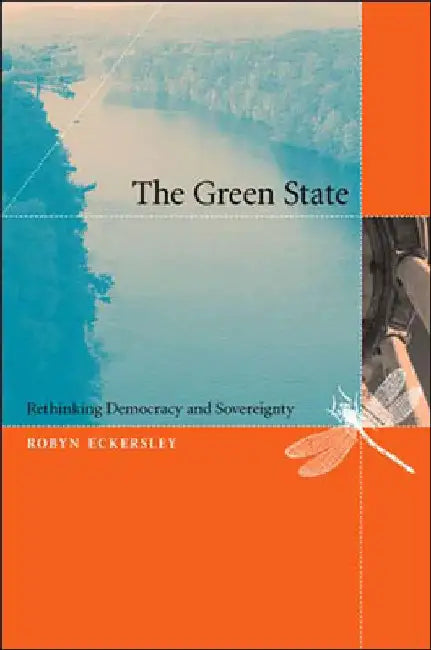 Buy The Green State (English, Robyn Eckersley) — BookShops.in
