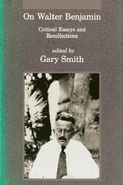 Buy On Walter Benjamin (English, Gary Smith) — BookShops.in