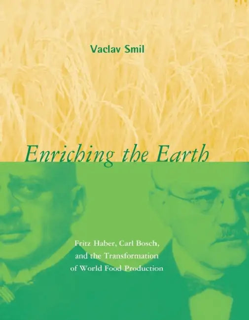Buy Enriching the Earth (English, Vaclav Smil) — BookShops.in