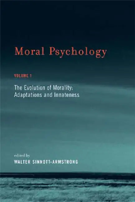 Buy Moral Psychology, Volume 1 (English, Walter Sinnott-Armstrong | Christian B. Miller) — BookShops.in