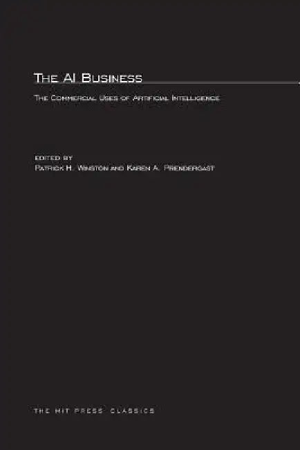 Buy The AI Business (English, Patrick Henry Winston | Karen A. Prendergast) — BookShops.in